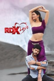 RDX Love (2019) Hindi Dubbed UNCUT