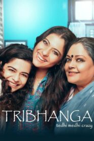 Tribhanga (2021) Hindi HD Netflix