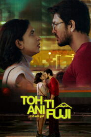 Toh Ti Ani Fuji (2026) Hindi Dubbed SonyLIV