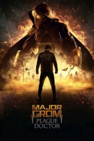 Major Grom: Plague Doctor (2021) Hindi HD