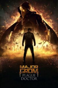 Major Grom: Plague Doctor (2021) Hindi HD