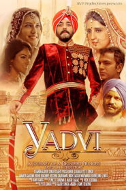 YADVI: The Dignified Princess (2017) Hindi HD