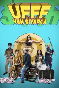 Ufff Yeh Siyapaa (2025) Hindi HD
