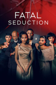 Fatal Seduction (2026) Hindi Season 3 Complete Netflix