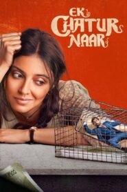 Ek Chatur Naar (2025) Hindi HD