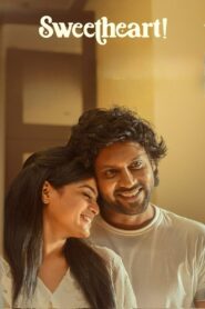 Sweetheart! (2025) Hindi HD