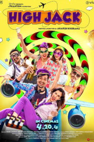 High Jack (2018) Hindi HD