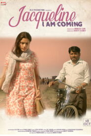 Jacqueline I Am Coming (2019) Hindi HD