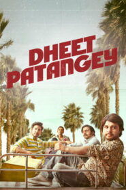 Dheet Patangey (2020) Hindi HD