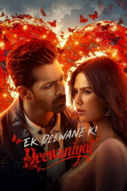 Ek Deewane Ki Deewaniyat (2025) Hindi HD