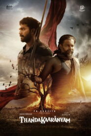 Thandakaaranyam (2025) Hindi HD