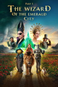 The Wizard of the Emerald City, Part I (2025) Hindi HD