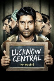 Lucknow Central (2017) Hindi HD
