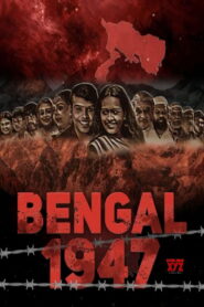 Bengal 1947 (2024) Hindi HD