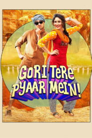 Gori Tere Pyaar Mein (2013) Hindi HD