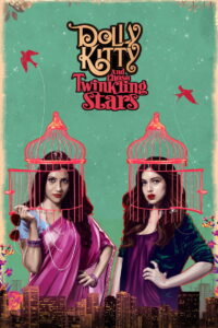 Dolly Kitty and Those Twinkling Stars (2020) Hindi HD