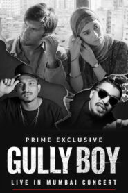 Gully Boy: Live In Concert (2019) Hindi HD