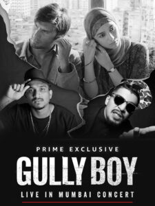 Gully Boy: Live In Concert (2019) Hindi HD