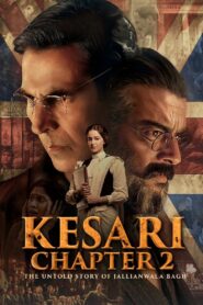 Kesari Chapter 2: The Untold Story of Jallianwala Bagh (2025) Hindi HD