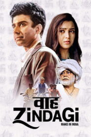 Waah Zindagi (2021) Hindi HD