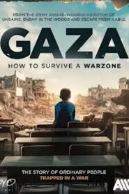 Gaza: How to Survive a Warzone (2025) Hindi HD