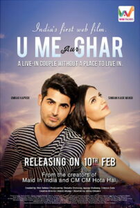 U, Me Aur Ghar (2017) Hindi HD