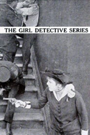 The Girl Detective (1915) Hindi HD