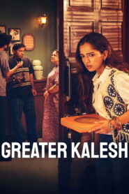 Greater Kalesh (2025) Hindi HD