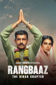 Rangbaaz: The Bihar Chapter (2025) Hindi HD