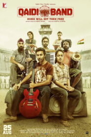 Qaidi Band (2017) Hindi HD