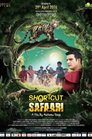 Shortcut Safari (2016) Hindi HD