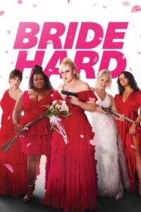 Bride Hard (2025) Hindi Dubbed JioHotstar
