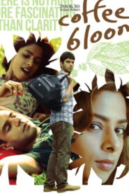 Coffee Bloom (2015) Hindi HD
