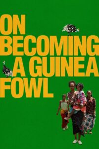 On Becoming a Guinea Fowl (2024) Hindi Dubbed