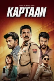 Kaptaan (2026) Hindi Season 1 Complete AMZN