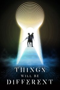 Things Will Be Different (2024) Hindi Dubbed