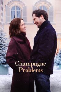 Champagne Problems (2025) Hindi Dubbed