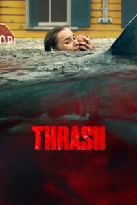 Thrash (2026) Hindi Dubbed Netflix