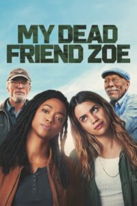 My Dead Friend Zoe (2024) Hindi Dubbed