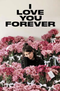I Love You Forever (2025) Hindi Dubbed