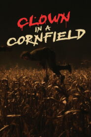 Clown in a Cornfield (2025) Hindi Dubbed