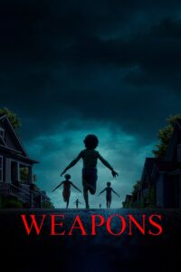 Weapons (2025) Hindi Dubbed