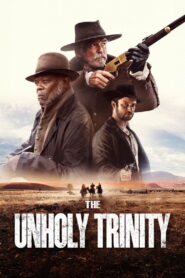The Unholy Trinity (2025) Hindi Dubbed