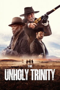The Unholy Trinity (2025) Hindi Dubbed