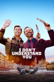 I Don’t Understand You (2024) Hindi Dubbed