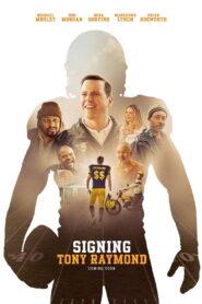 Signing Tony Raymond (2026) Hindi Dubbed