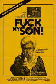 Fuck My Son! (2025) Hindi Dubbed