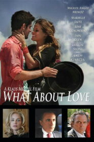What About Love (2024) Hindi Dubbed