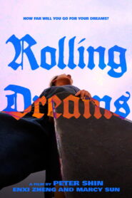 Rolling Dreams (2023) Hindi HD