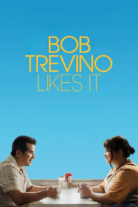 Bob Trevino Likes It (2025) Hindi Dubbed